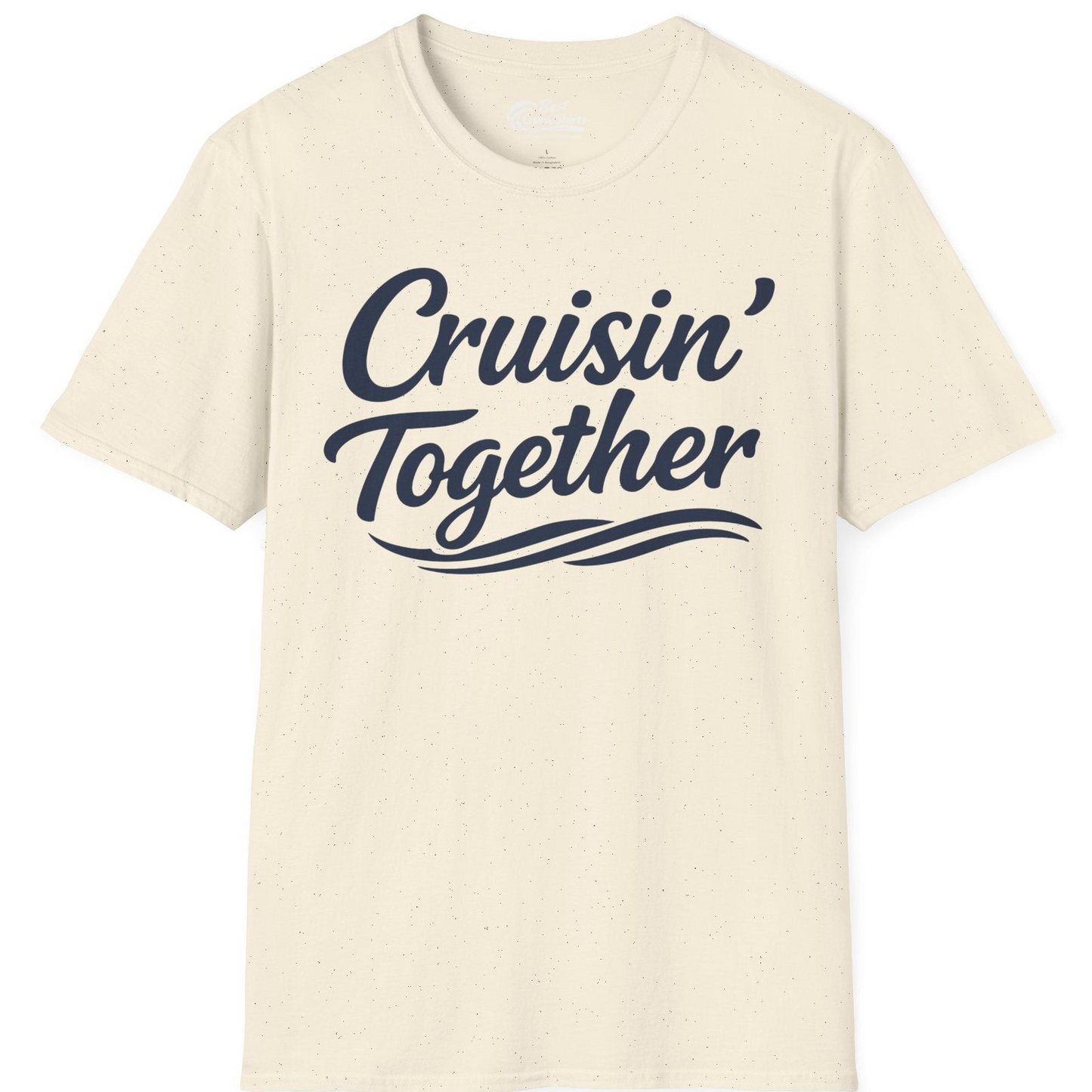 Cruisin Together Group Unity Shirt with Bold Script and Wave Design — T-Shirt T-Shirt – Natural – Best Cruise Shirts