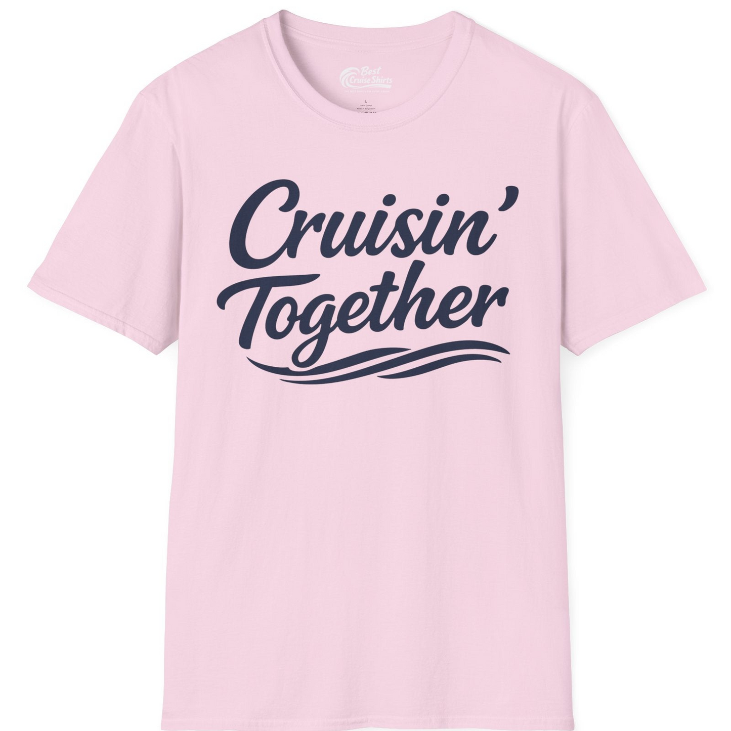 Cruisin Together Group Unity Shirt with Bold Script and Wave Design — T-Shirt T-Shirt – Light Pink – Best Cruise Shirts