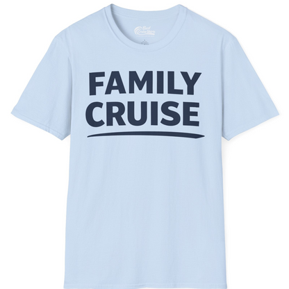 Family Cruise Celebration Bold Lettering Group Trip Shirt — T-Shirt T-Shirt – Light Blue – Best Cruise Shirts