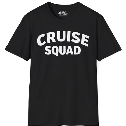 Cruise Squad Shirt T-Shirt – Black – Best Cruise Shirts