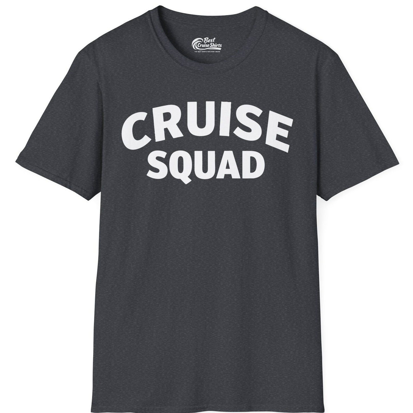 Cruise Squad Shirt T-Shirt – Dark Heather Grey – Best Cruise Shirts