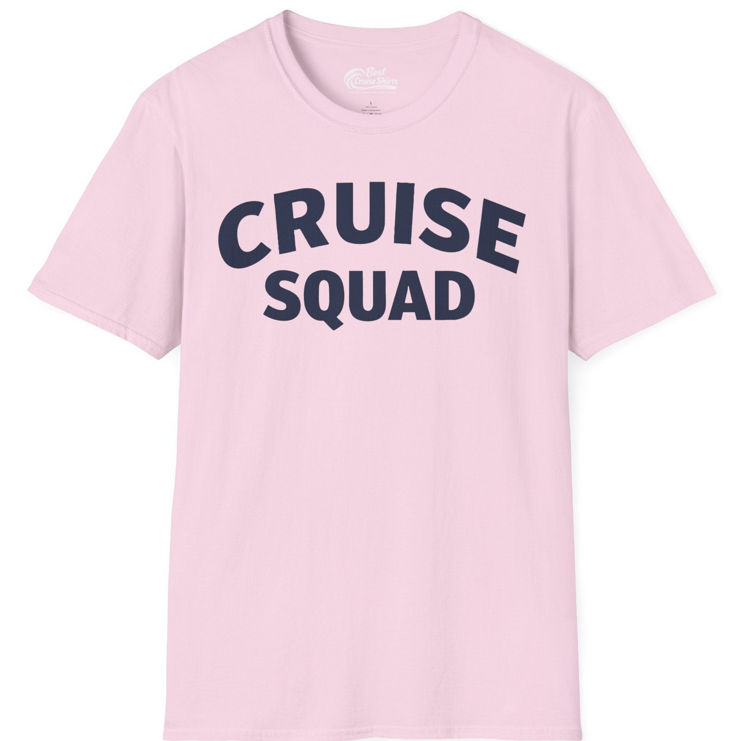 Cruise Squad Shirt T-Shirt – Light Pink – Best Cruise Shirts