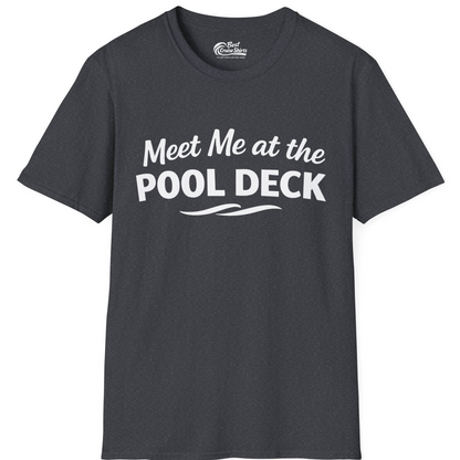 Meet Me At The Pool Deck Bold Fun Poolside Water Wave Shirt — T-Shirt T-Shirt – Dark Heather Grey – Best Cruise Shirts