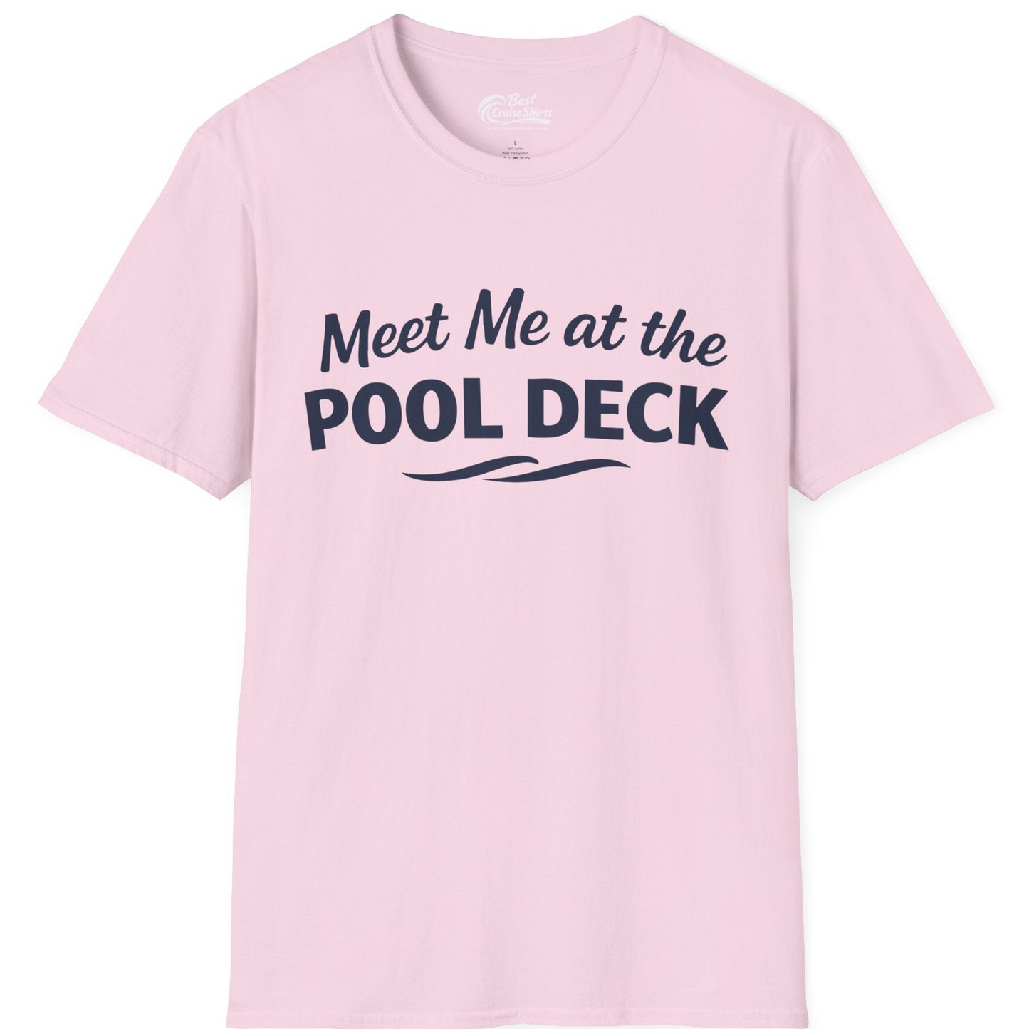 Meet Me At The Pool Deck Bold Fun Poolside Water Wave Shirt — T-Shirt T-Shirt – Light Pink – Best Cruise Shirts