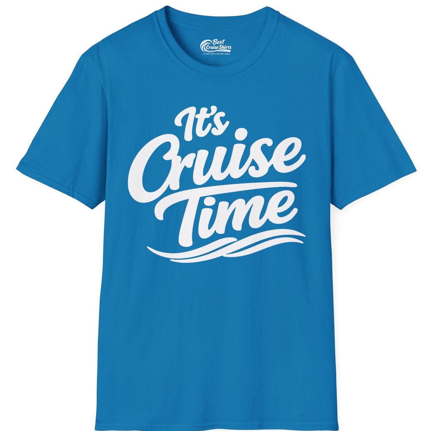 It’s Cruise Time Bold Nautical Wave Typography Cruise Shirt — T-Shirt T-Shirt – Sapphire – Best Cruise Shirts