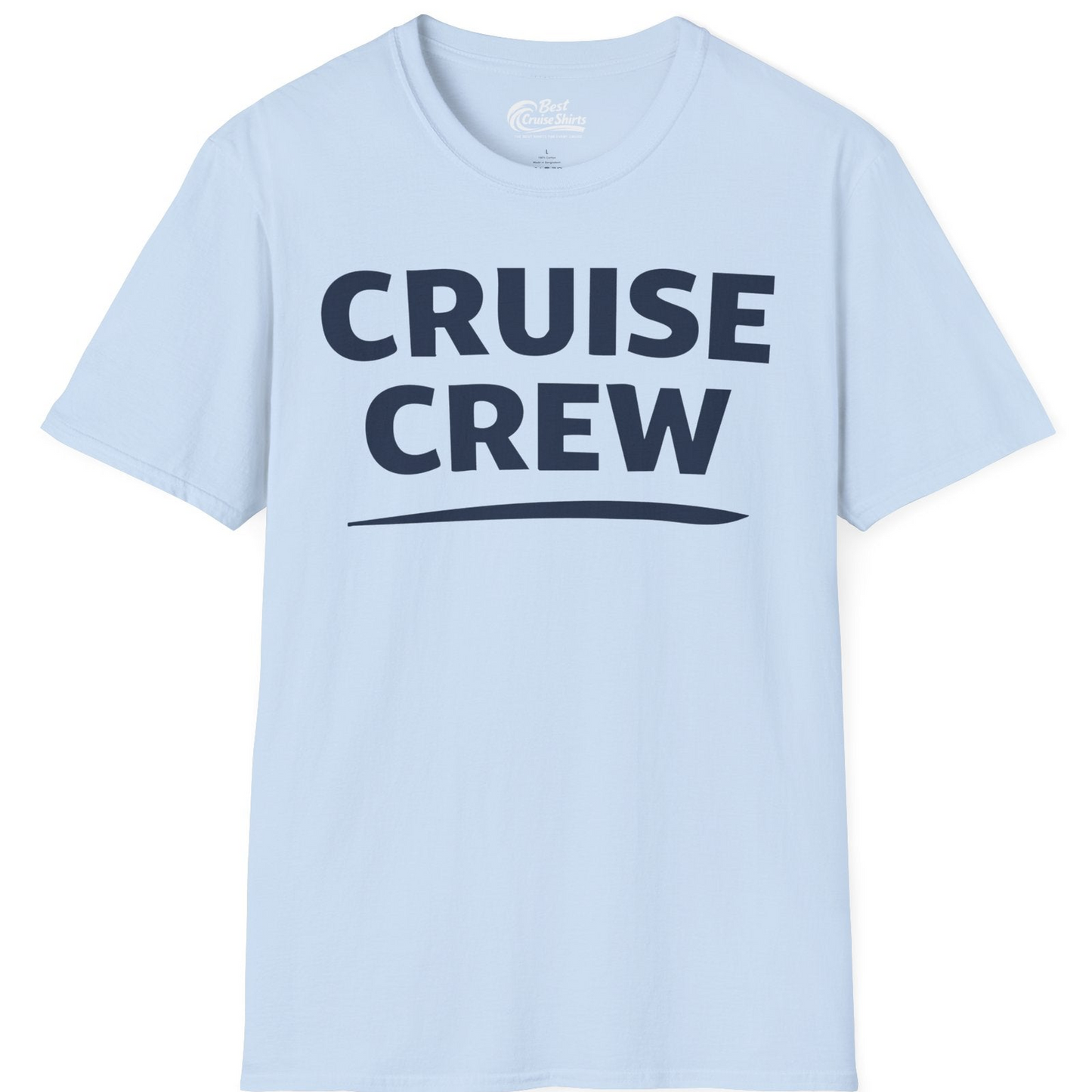 Cruise Crew Shirt T-Shirt – Light Blue – Best Cruise Shirts