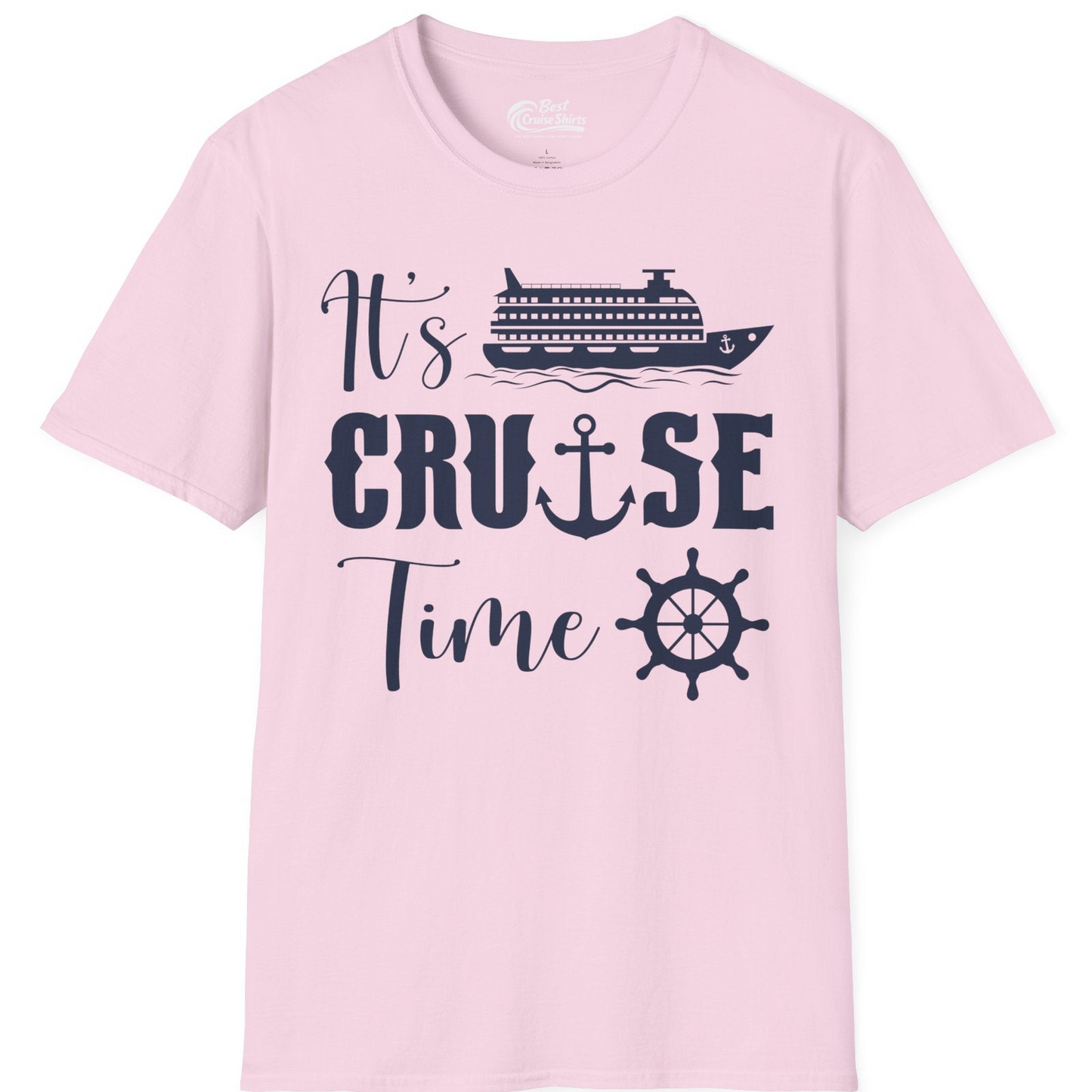It’s Cruise Time Shirt T-Shirt – Light Pink – Best Cruise Shirts