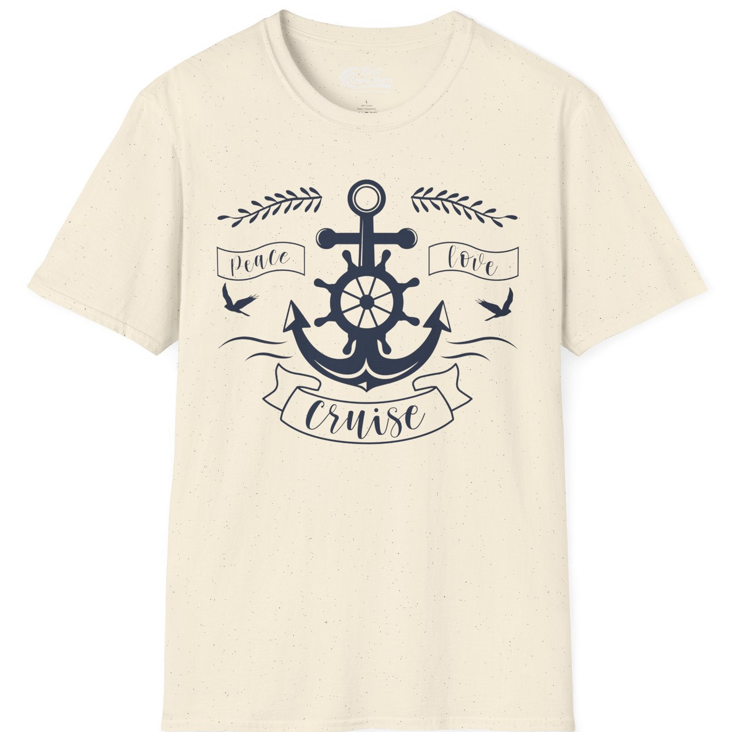 Peace Love Cruise Shirt T-Shirt – Natural – Best Cruise Shirts