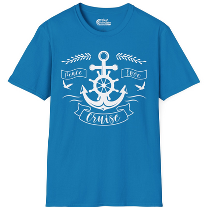 Peace Love Cruise Shirt T-Shirt – Sapphire – Best Cruise Shirts