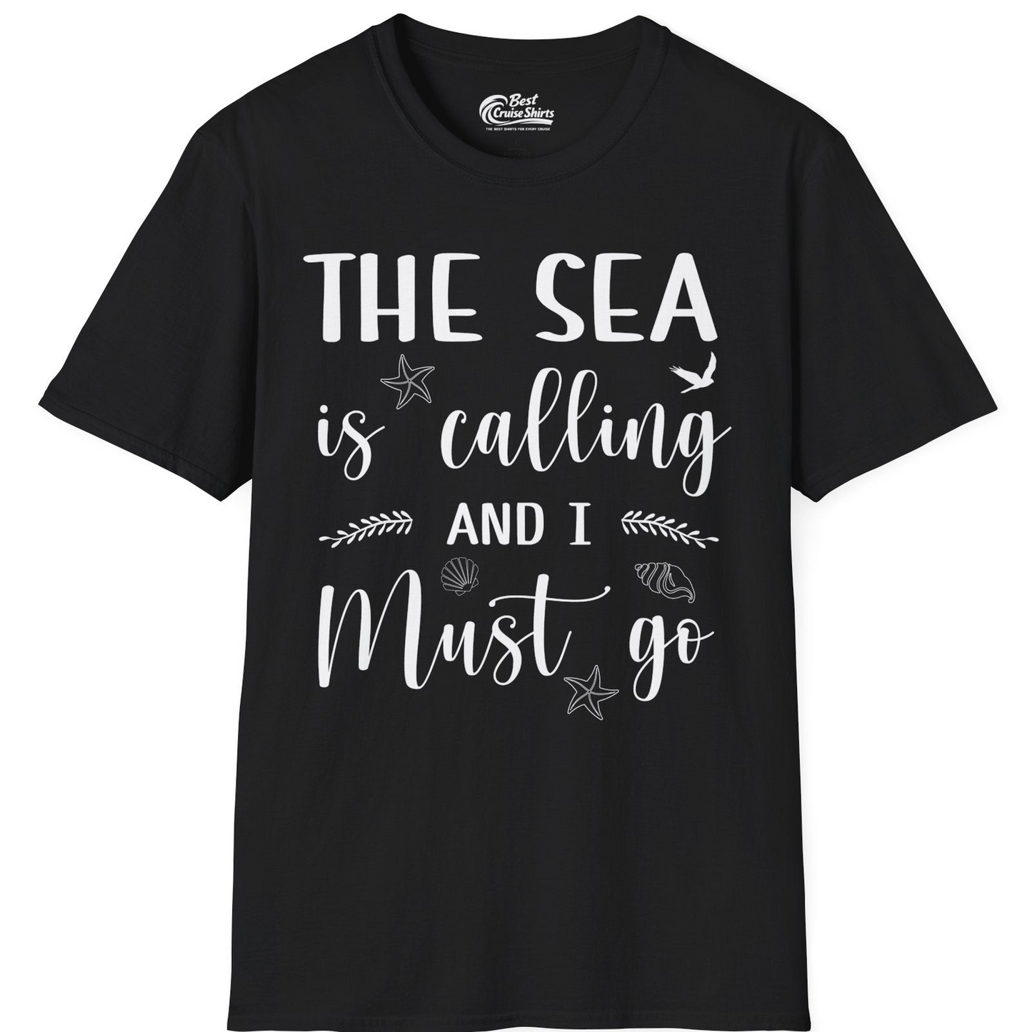 The Sea Is Calling Shirt T-Shirt – Black – Best Cruise Shirts
