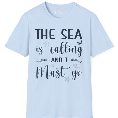 The Sea Is Calling Shirt T-Shirt – Light Blue – Best Cruise Shirts