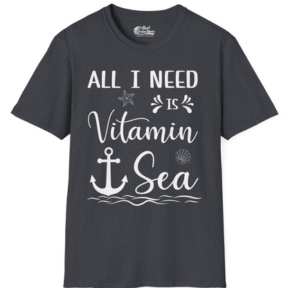 All I Need Is Vitamin Sea Nautical Beach Pun Shirt with Anchor Art — T-Shirt T-Shirt – Dark Heather Grey – Best Cruise Shirts