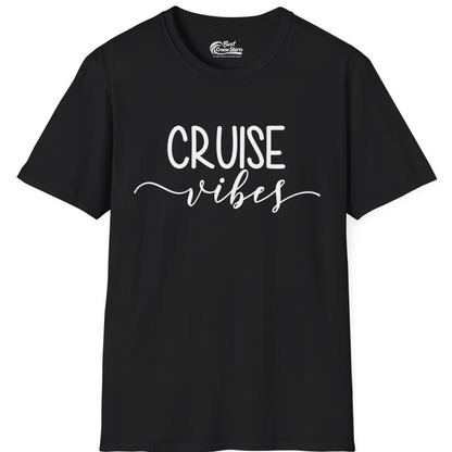 Cruise Vibes Modern Script Typography Shirt for Group Cruise Trips — T-Shirt T-Shirt – Black – Best Cruise Shirts