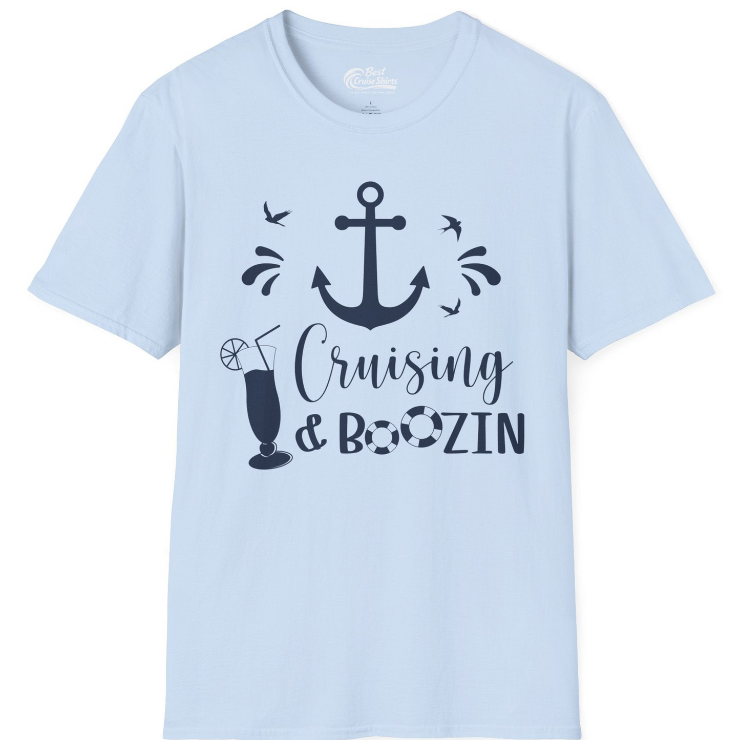 Cruising and Boozin Nautical Party Shirt with Anchor and Cocktail Art — T-Shirt T-Shirt – Light Blue – Best Cruise Shirts