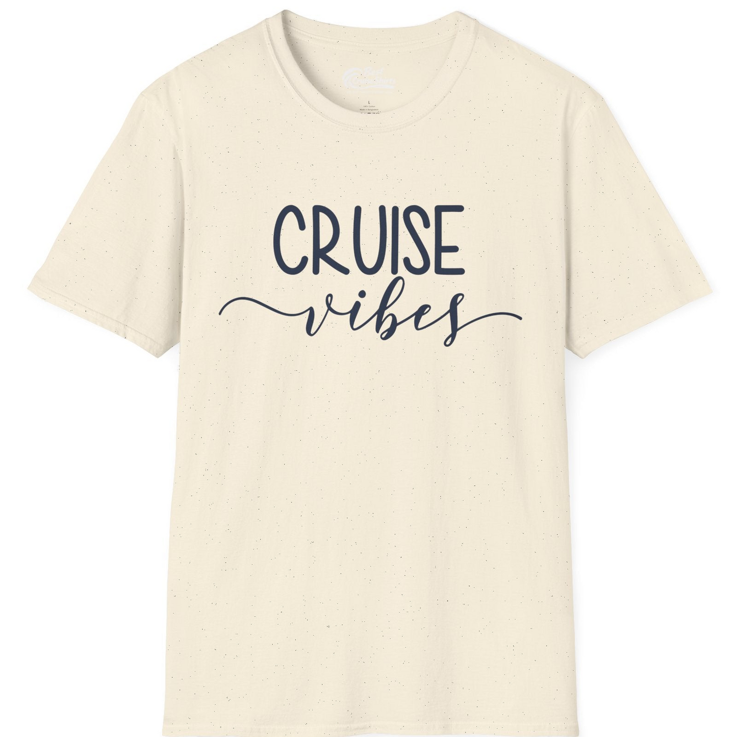 Cruise Vibes Modern Script Typography Shirt for Group Cruise Trips — T-Shirt T-Shirt – Natural – Best Cruise Shirts