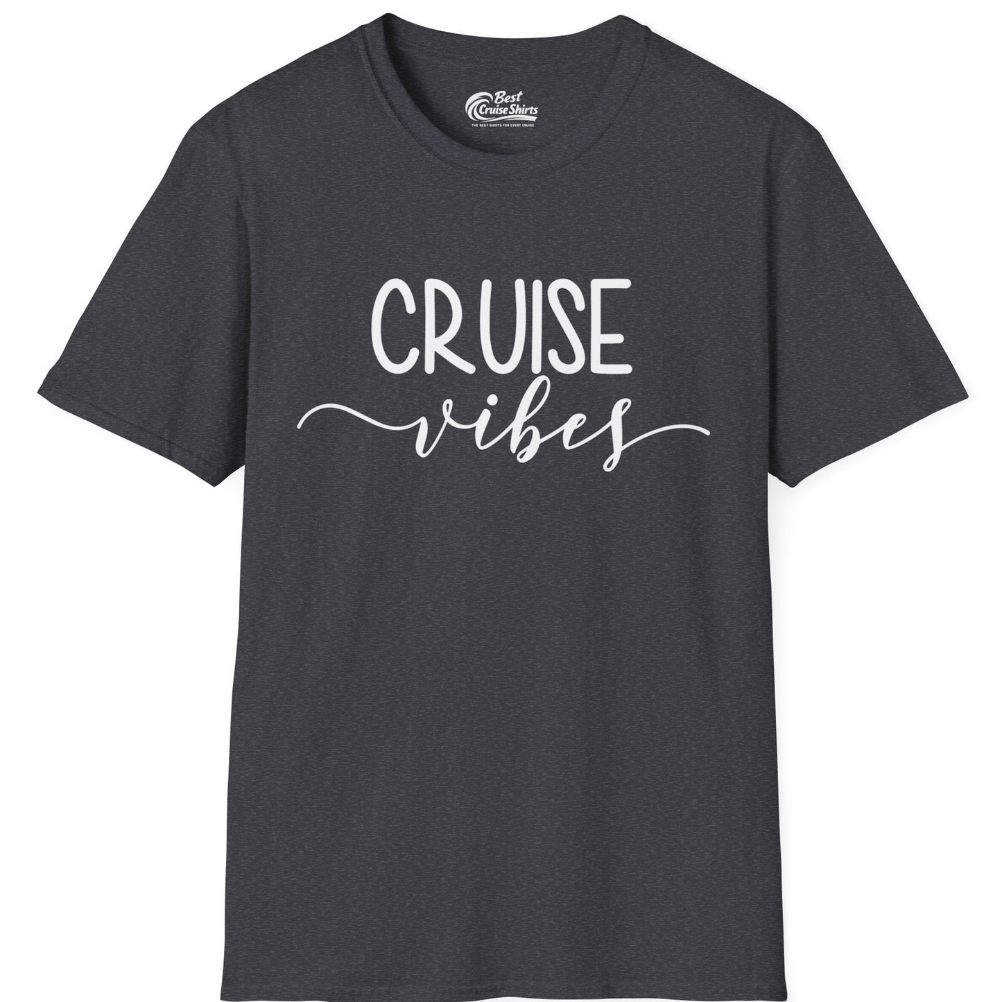 Cruise Vibes Modern Script Typography Shirt for Group Cruise Trips — T-Shirt T-Shirt – Dark Heather Grey – Best Cruise Shirts