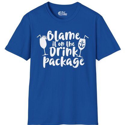 Blame It On The Drink Package Cruise Shirt With Cocktails And Anchor — T-Shirt T-Shirt – Royal – Best Cruise Shirts