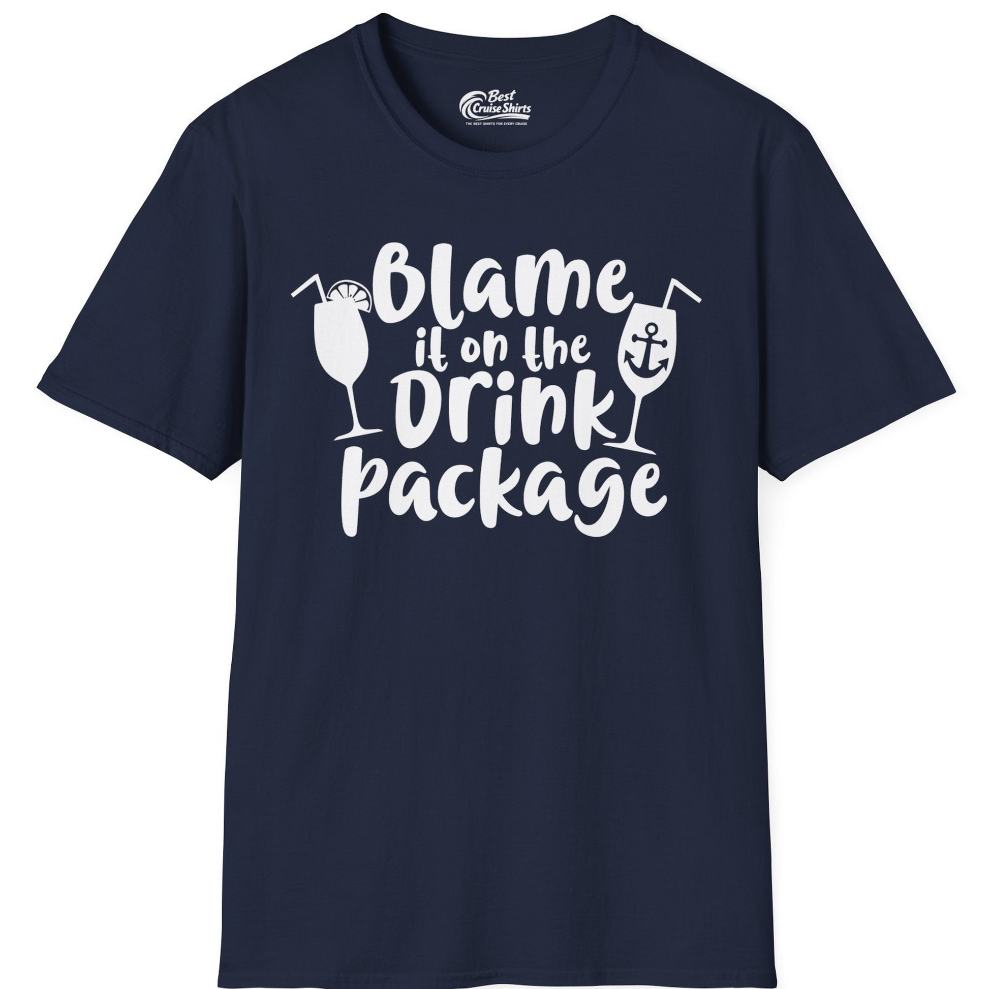 Blame It On The Drink Package Cruise Shirt With Cocktails And Anchor — T-Shirt T-Shirt – Navy – Best Cruise Shirts