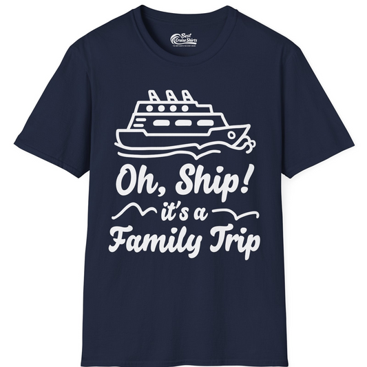 Oh Ship Its a Family Trip Cruise Vacation Matching Shirt — T-Shirt T-Shirt – Navy – Best Cruise Shirts