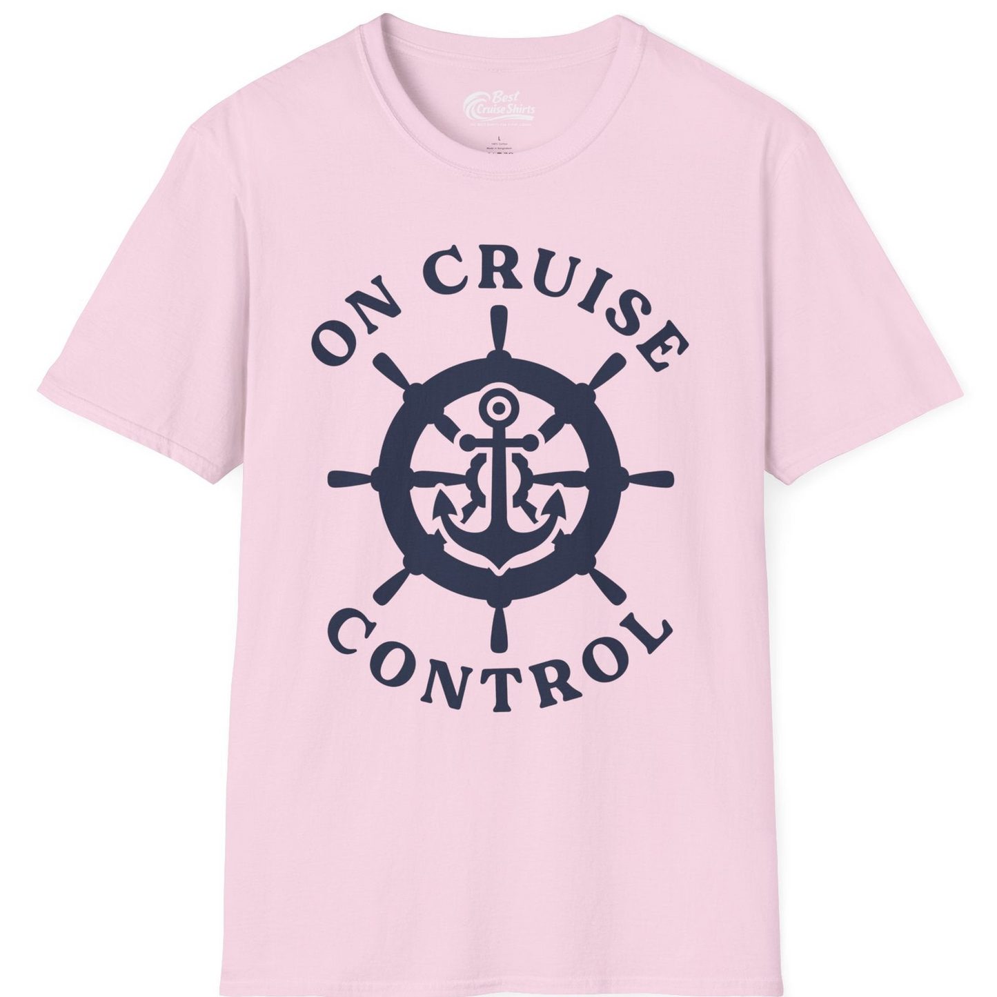 On Cruise Control Nautical Anchor Helm Wheel Cruise Shirt — T-Shirt T-Shirt – Light Pink – Best Cruise Shirts