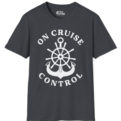 On Cruise Control Nautical Captain Wheel Funny Cruise Shirt — T-Shirt T-Shirt – Dark Heather Grey – Best Cruise Shirts