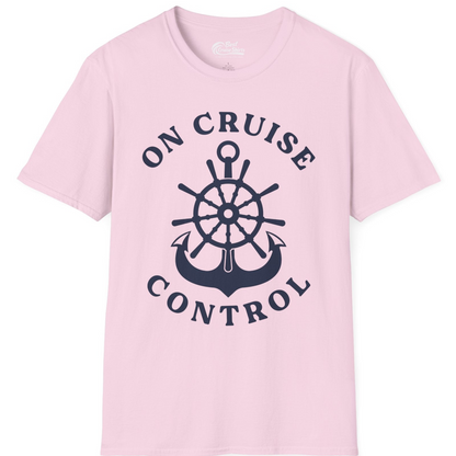On Cruise Control Nautical Captain Wheel Funny Cruise Shirt — T-Shirt T-Shirt – Light Pink – Best Cruise Shirts