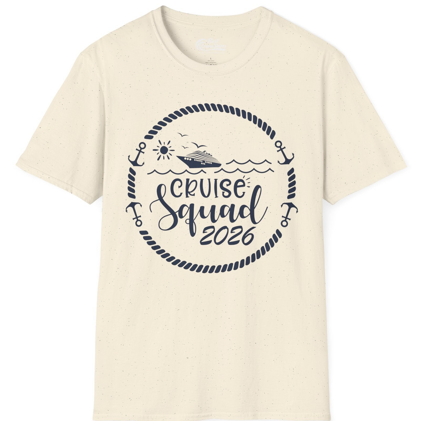 Cruise Squad 2026 Shirt T-Shirt – Natural – Best Cruise Shirts