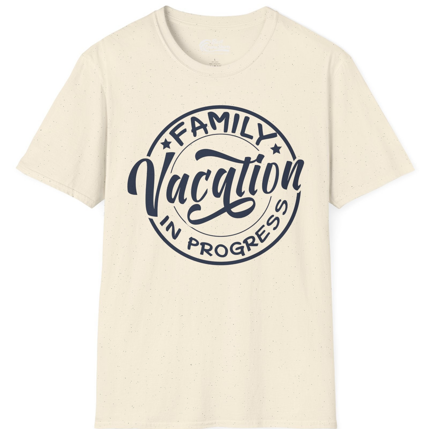 Family Vacation In Progress Bold Circular Stamp Travel Shirt — T-Shirt T-Shirt – Natural – Best Cruise Shirts