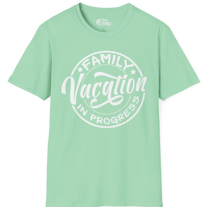 Family Vacation In Progress Bold Circular Stamp Travel Shirt — T-Shirt T-Shirt – Mint Green – Best Cruise Shirts