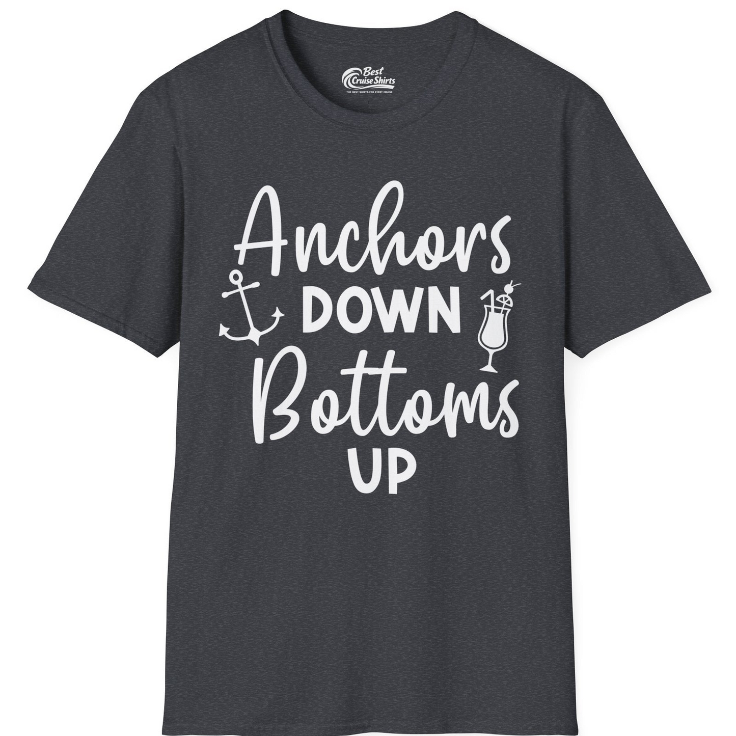 Anchors Down Bottoms Up Nautical Drinking Cruise Party Shirt — T-Shirt T-Shirt – Dark Heather Grey – Best Cruise Shirts