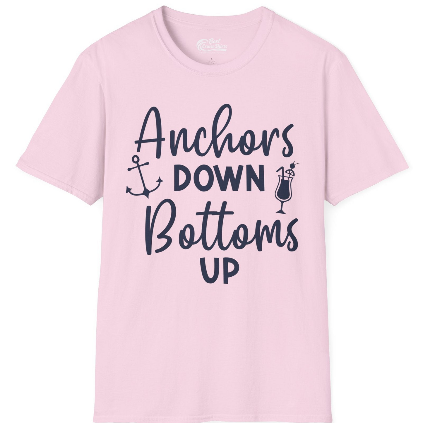Anchors Down Bottoms Up Nautical Drinking Cruise Party Shirt — T-Shirt T-Shirt – Light Pink – Best Cruise Shirts