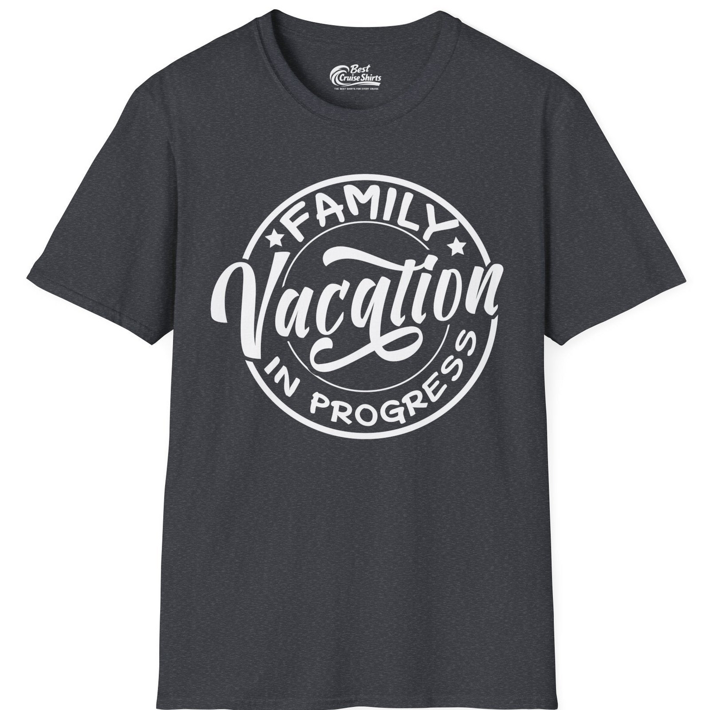 Family Vacation In Progress Bold Circular Stamp Travel Shirt — T-Shirt T-Shirt – Dark Heather Grey – Best Cruise Shirts