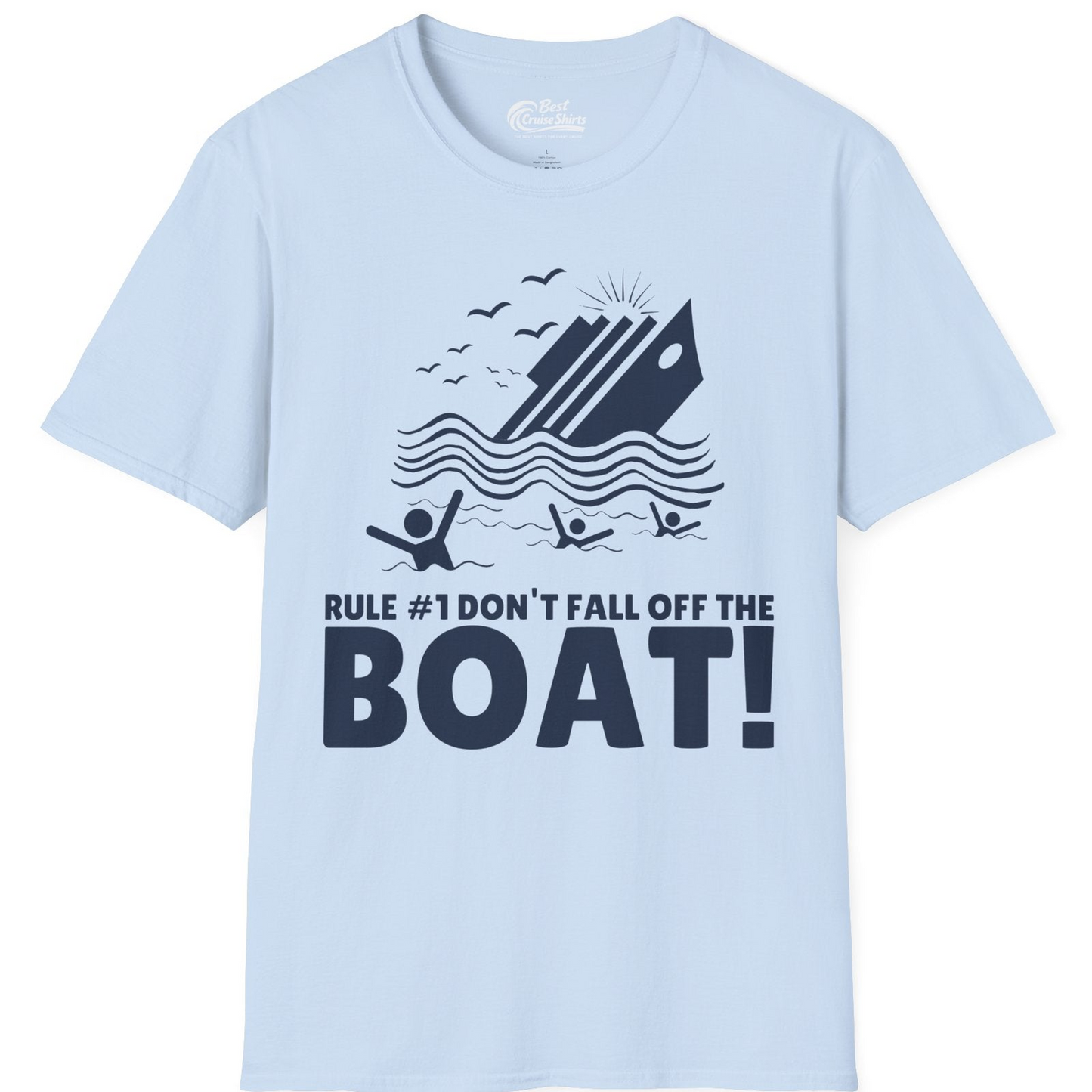 Funny Cruise Ship Safety Warning Sinking Boat Cartoon Shirt — T-Shirt T-Shirt – Light Blue – Best Cruise Shirts