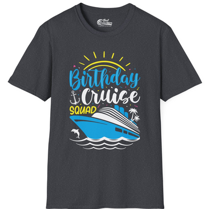 Birthday Cruise Squad Nautical Party Shirt for Group Celebrations — T-Shirt T-Shirt – Dark Heather Grey – Best Cruise Shirts