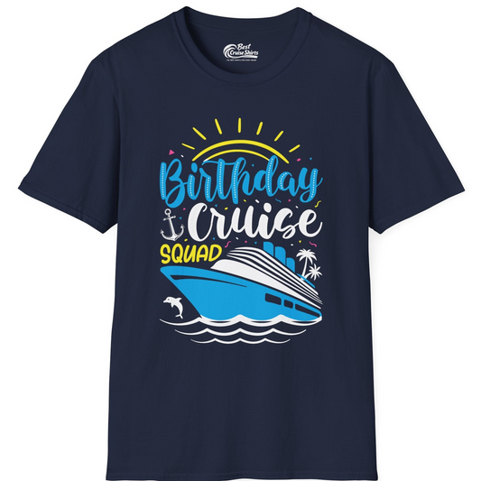 Birthday Cruise Squad Nautical Party Shirt for Group Celebrations — T-Shirt T-Shirt – Navy – Best Cruise Shirts
