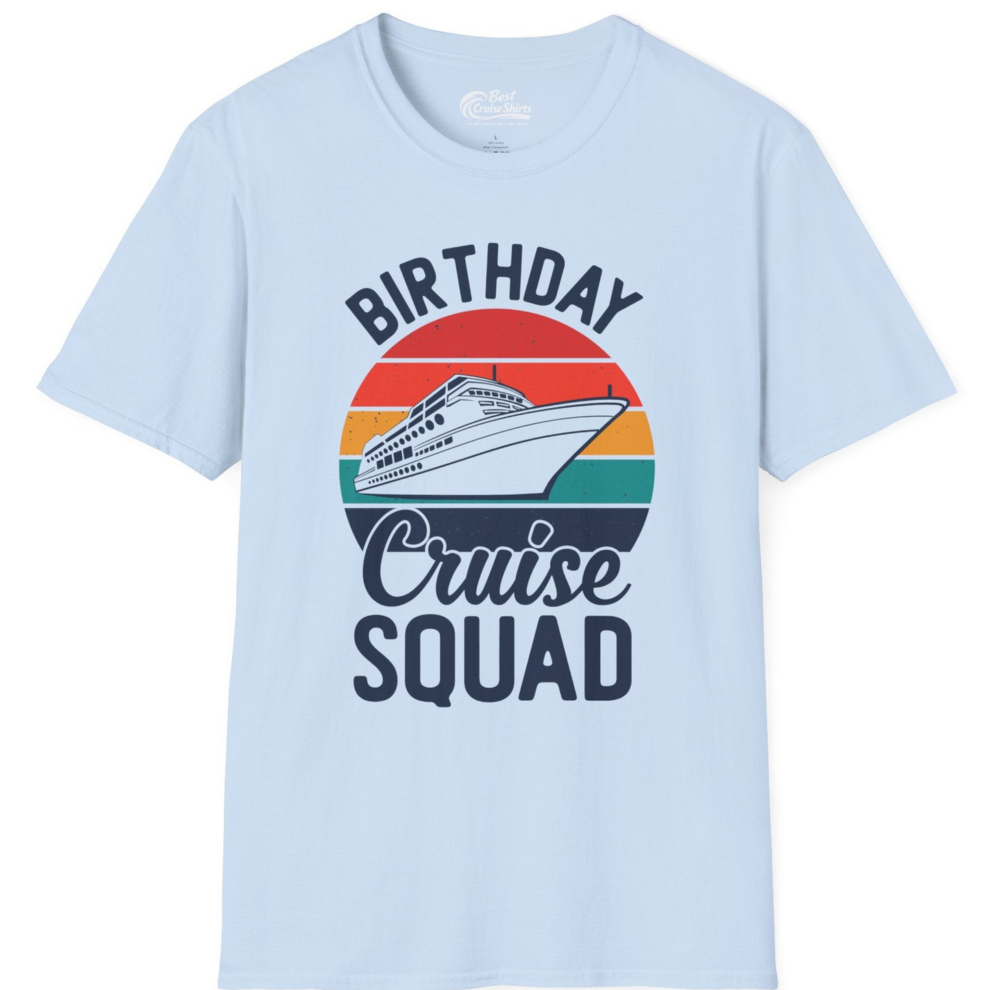 Birthday Cruise Squad Retro Sunset Distressed Cruise Ship Shirt — T-Shirt T-Shirt – Light Blue – Best Cruise Shirts