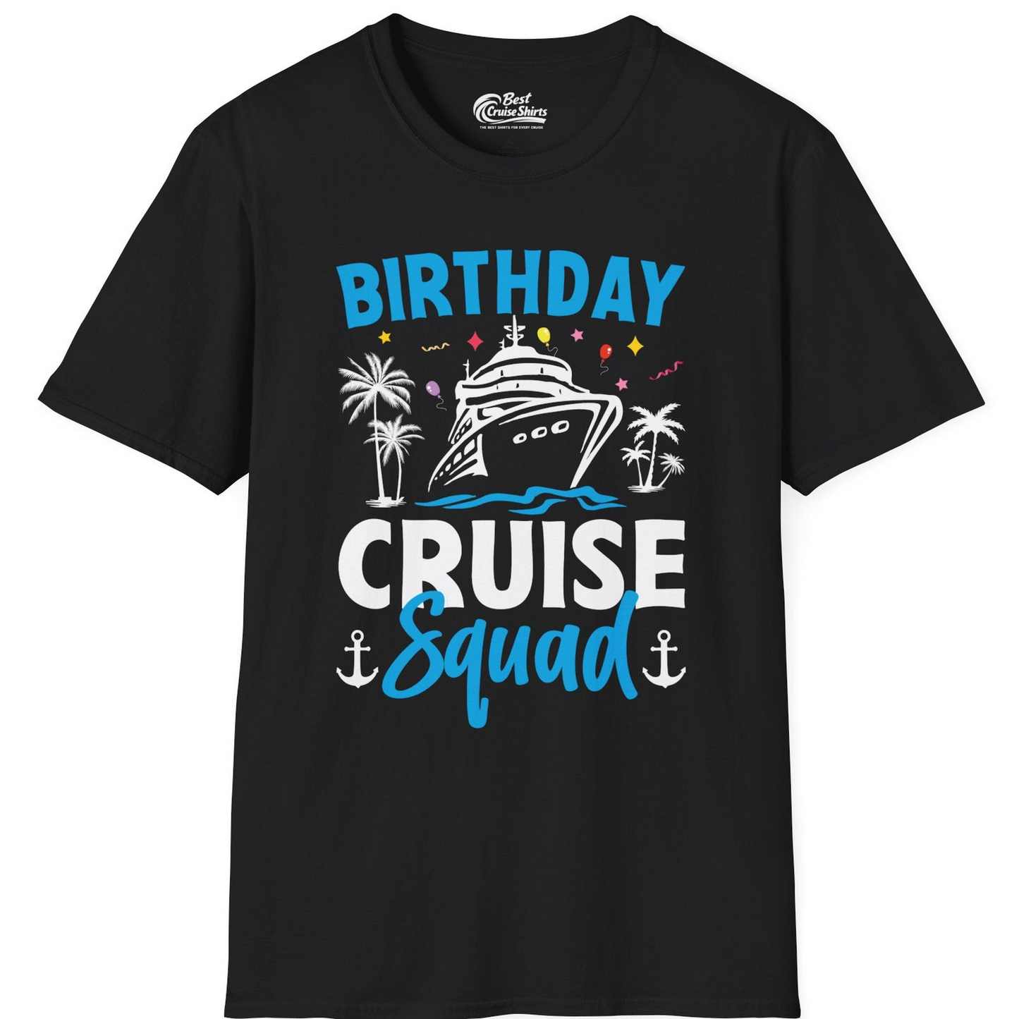 Birthday Cruise Squad Shirt with Ship Palm Trees Balloons Nautical Icons — T-Shirt T-Shirt – Black – Best Cruise Shirts