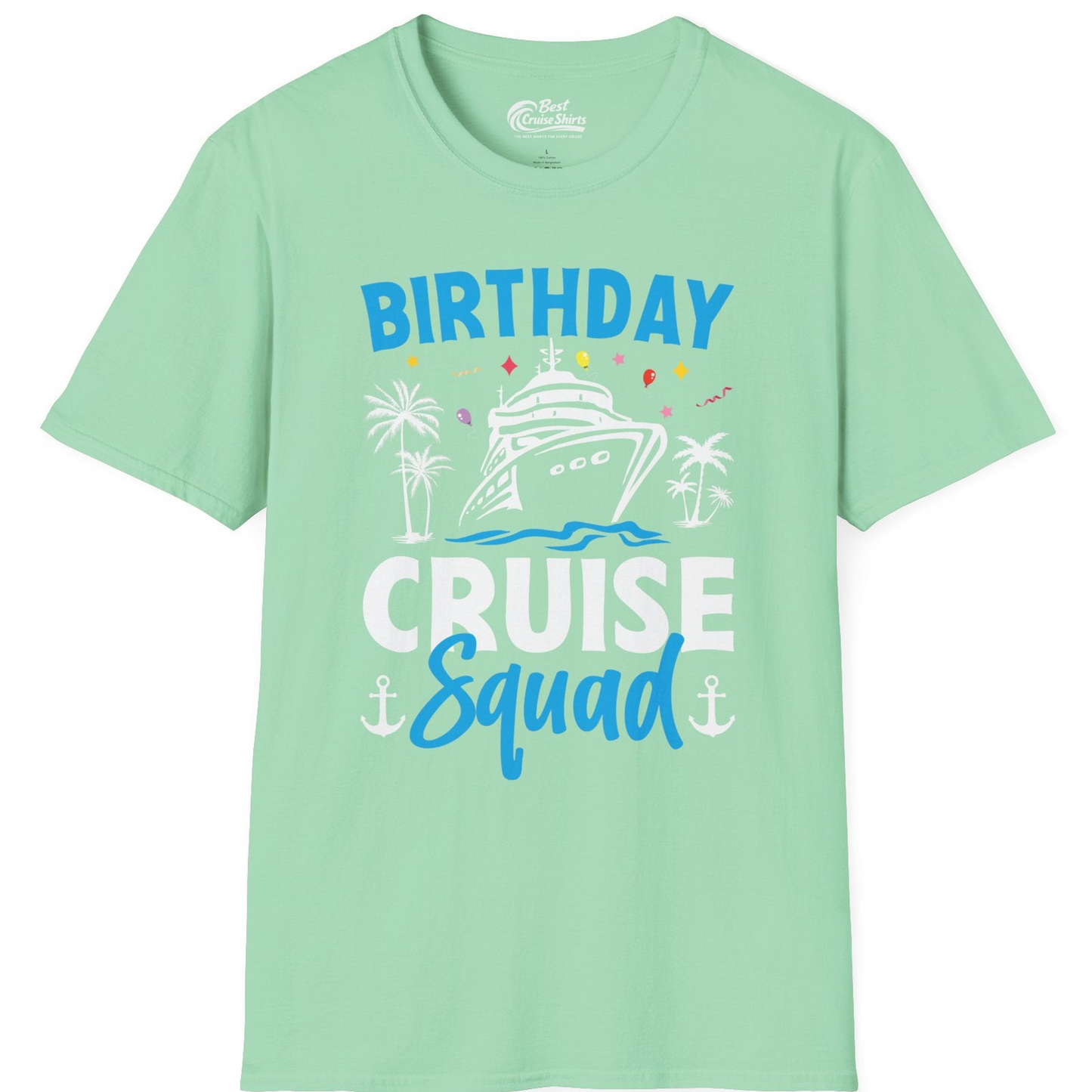 Birthday Cruise Squad Shirt with Ship Palm Trees Balloons Nautical Icons — T-Shirt T-Shirt – Mint Green – Best Cruise Shirts