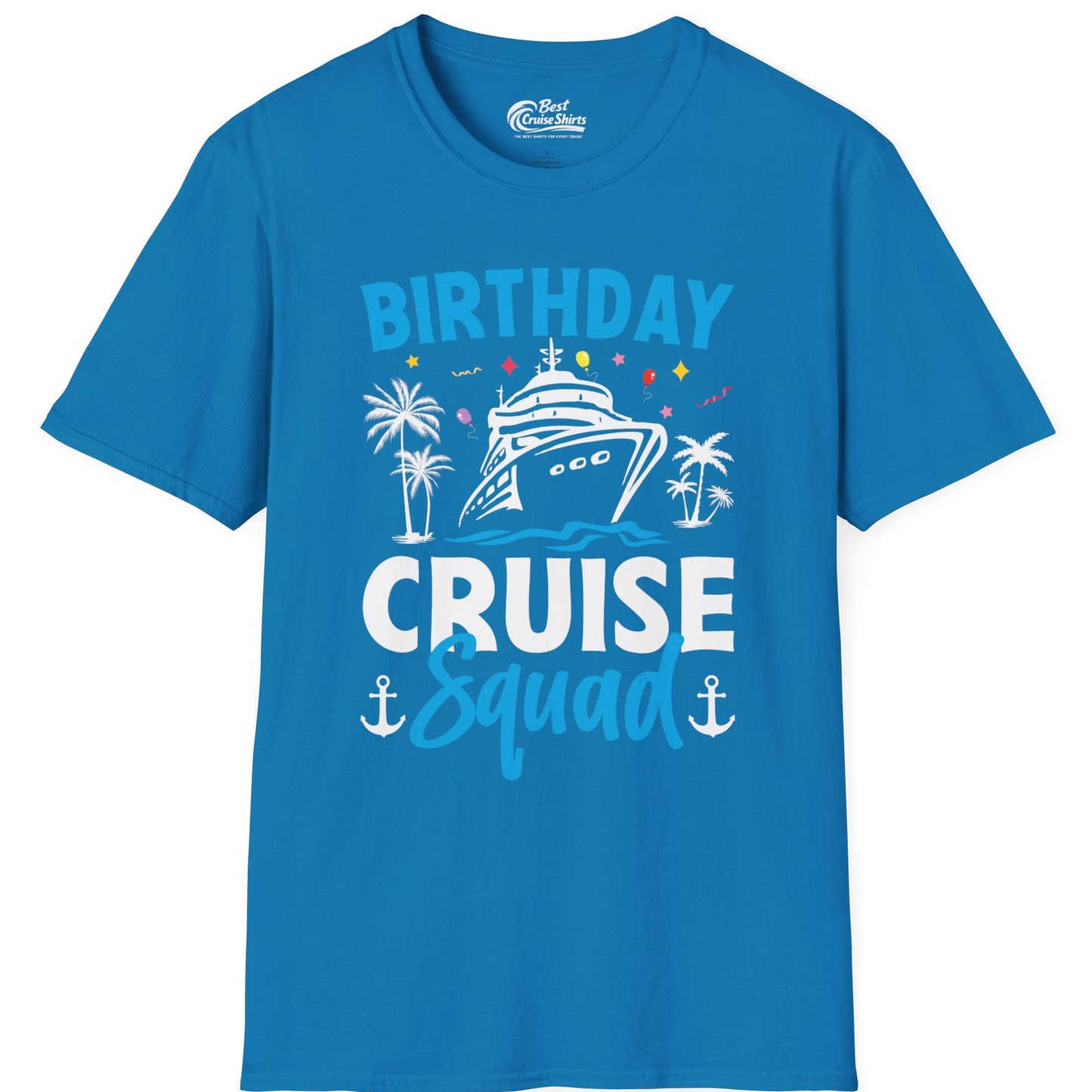 Birthday Cruise Squad Shirt with Ship Palm Trees Balloons Nautical Icons — T-Shirt T-Shirt – Sapphire – Best Cruise Shirts