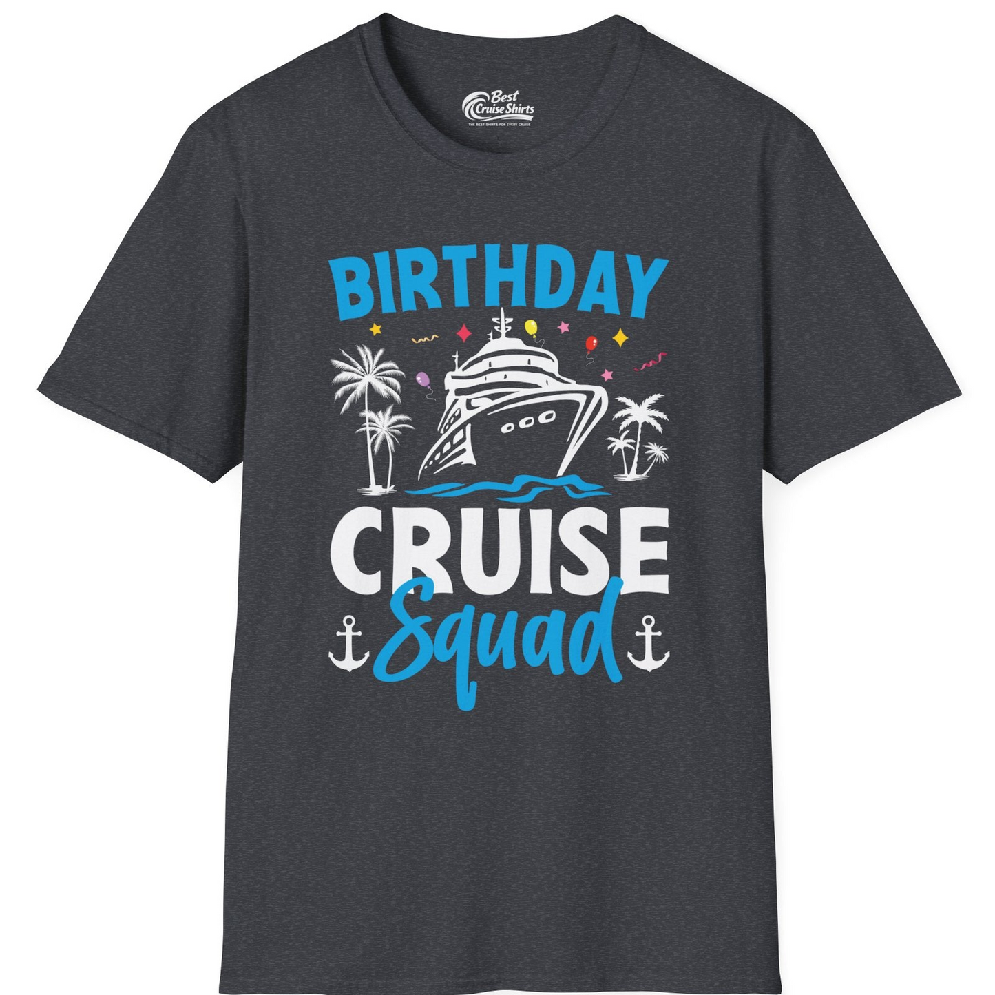 Birthday Cruise Squad Shirt with Ship Palm Trees Balloons Nautical Icons — T-Shirt T-Shirt – Dark Heather Grey – Best Cruise Shirts