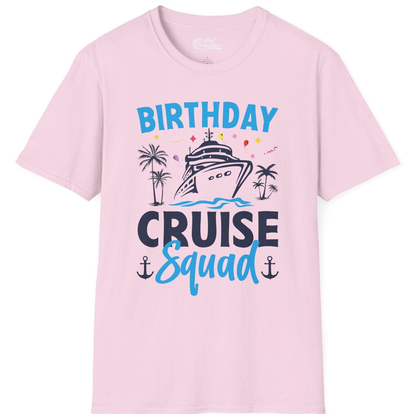 Birthday Cruise Squad Shirt with Ship Palm Trees Balloons Nautical Icons — T-Shirt T-Shirt – Light Pink – Best Cruise Shirts