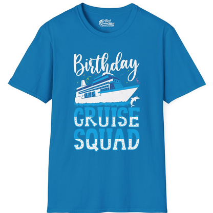 Birthday Cruise Squad Shirt T-Shirt – Sapphire – Best Cruise Shirts