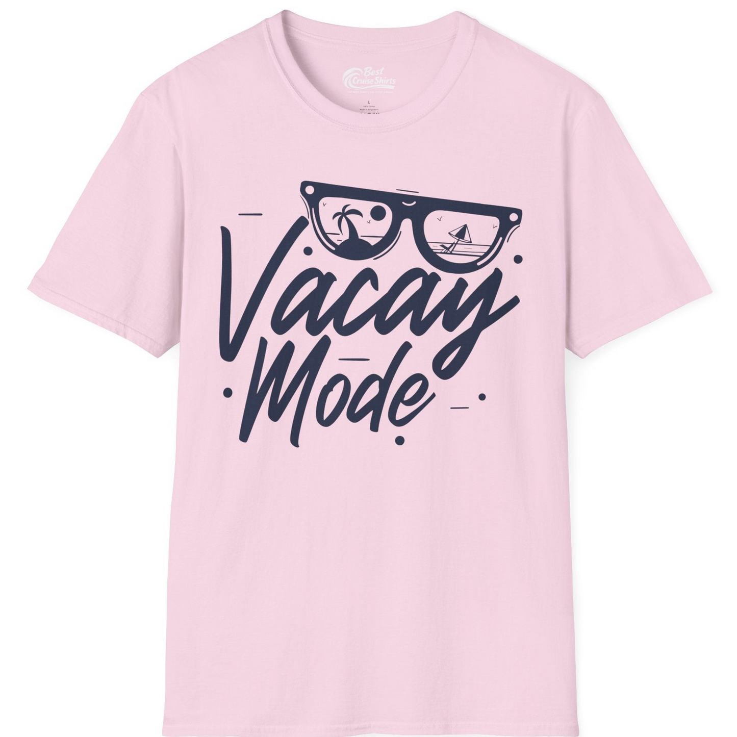 Vacay Mode Shirt T-Shirt – Light Pink – Best Cruise Shirts