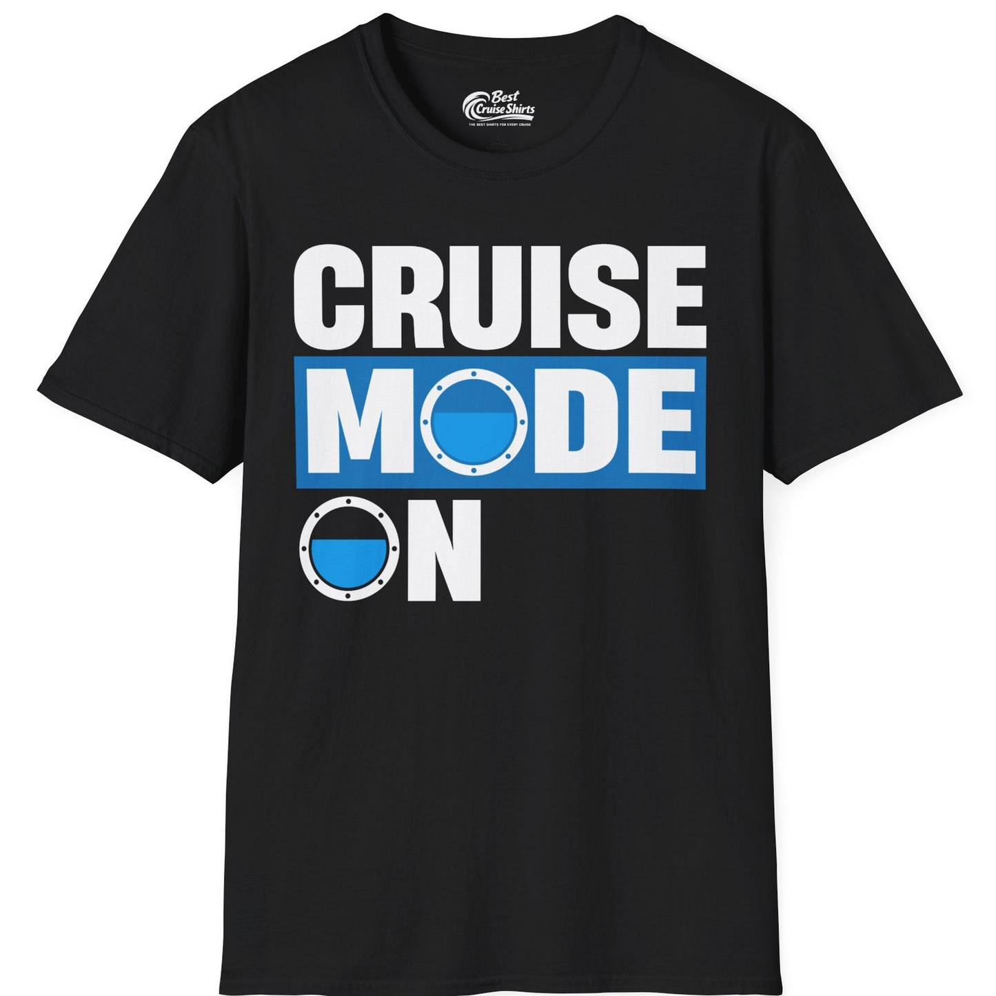 Cruise Mode On Shirt T-Shirt – Black – Best Cruise Shirts