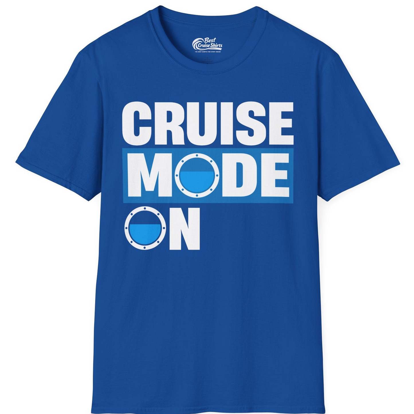 Cruise Mode On Shirt T-Shirt – Royal – Best Cruise Shirts