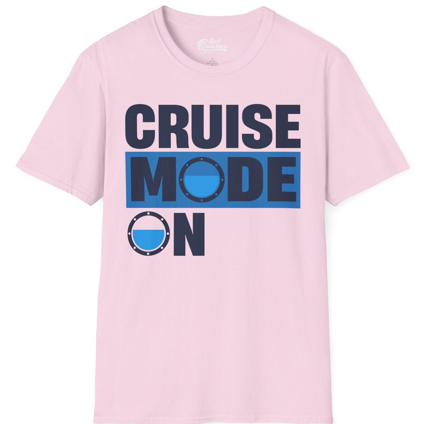 Cruise Mode On Shirt T-Shirt – Light Pink – Best Cruise Shirts