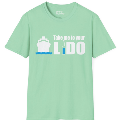 Take Me to Your Lido Shirt T-Shirt – Mint Green – Best Cruise Shirts