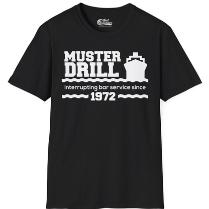 Funny Muster Drill Cruise Shirt T-Shirt – Black – Best Cruise Shirts