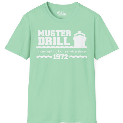 Funny Muster Drill Cruise Shirt T-Shirt – Mint Green – Best Cruise Shirts