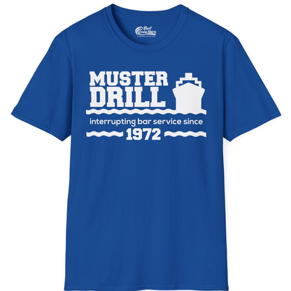 Funny Muster Drill Cruise Shirt T-Shirt – Royal – Best Cruise Shirts